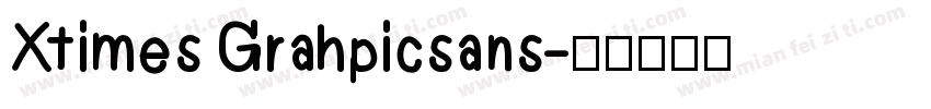 Xtimes Grahpicsans字体转换
